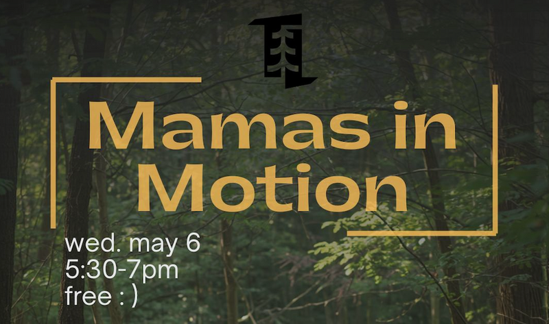 Mamas in Motion - Kickoff Event!